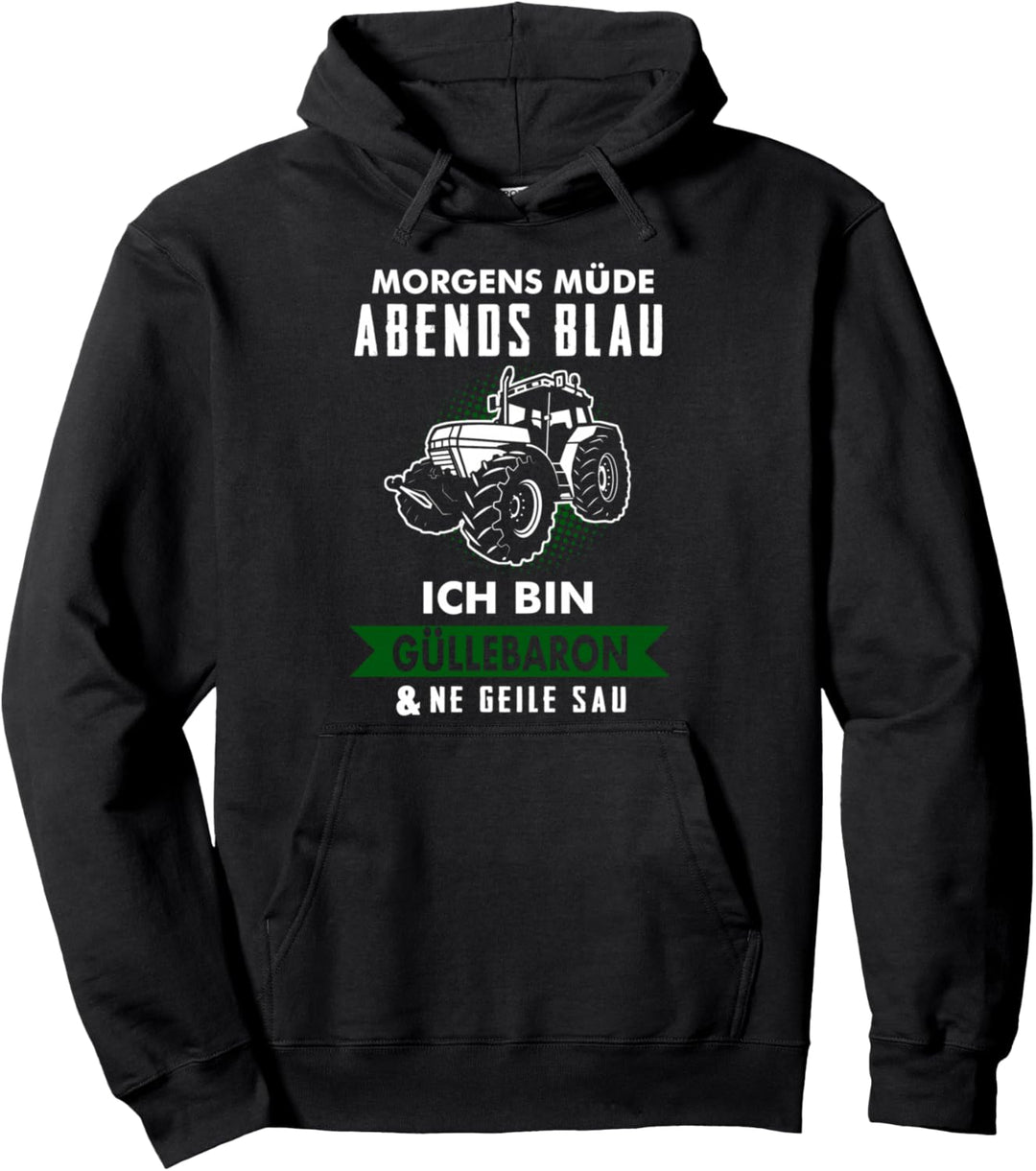 Güllebaron Gülle Fahren Landwirt Landwirte Geschenk Pullover Hoodie