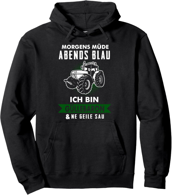 Güllebaron Gülle Fahren Landwirt Landwirte Geschenk Pullover Hoodie