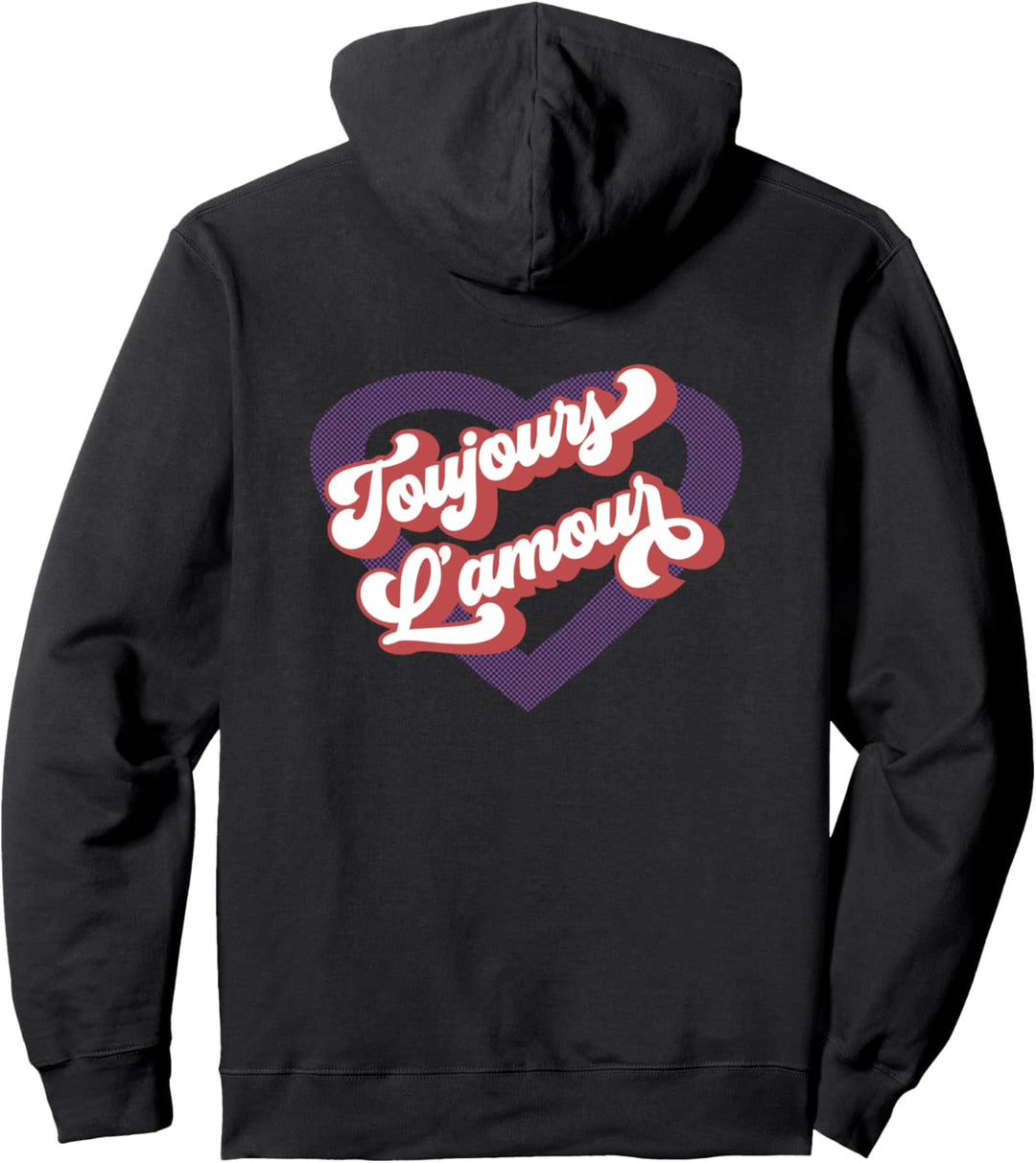 Toujours L'Amour, französischer Spruch Retro Souvenir Valentine Pullover Hoodie