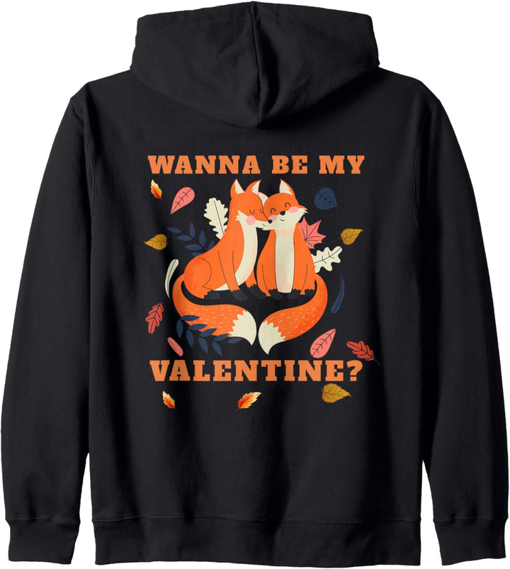 Wanna Be My Valentine? - Valentinstag Liebe Love Fuchs Fox Kapuzenjacke