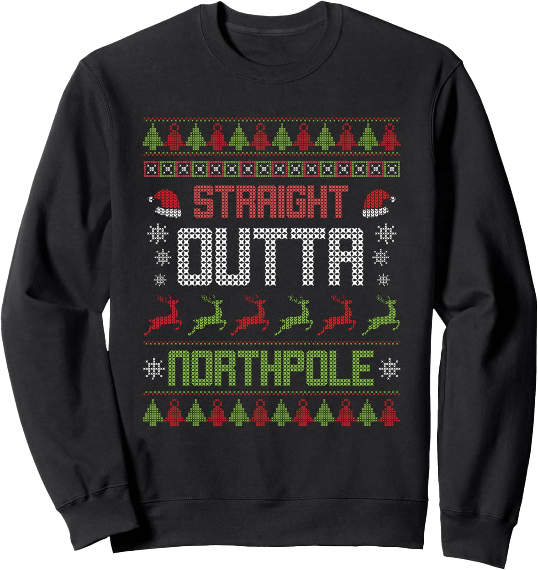 Straight Outta North Pole Christmas Squad Sweatshirt