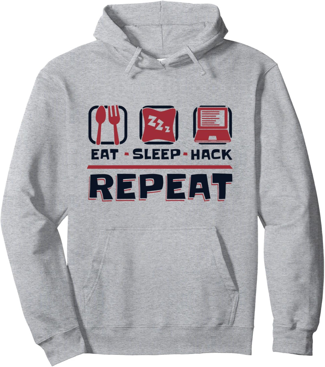 Eat Sleep Hack Repeat Social Engineering Phishing Hacker Pullover Hoodie