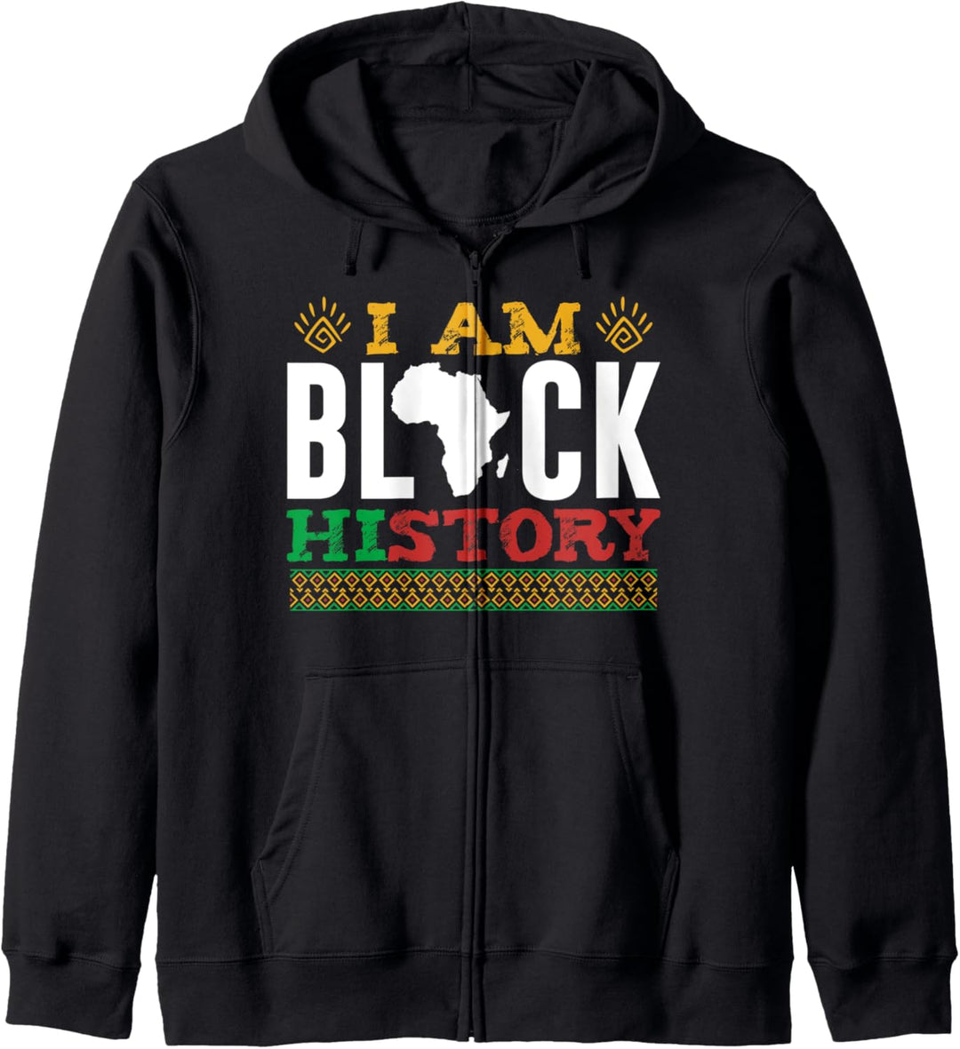 I Am Black History Lives Matter Melanin History Month Friede Kapuzenjacke