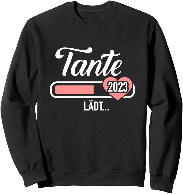 Tante 2023 lädt Schwangerschaft verkünden Sweatshirt