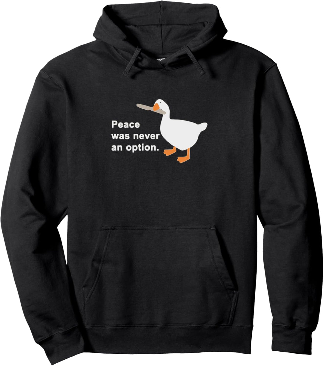 Peace was never an option Pullover Hoodie