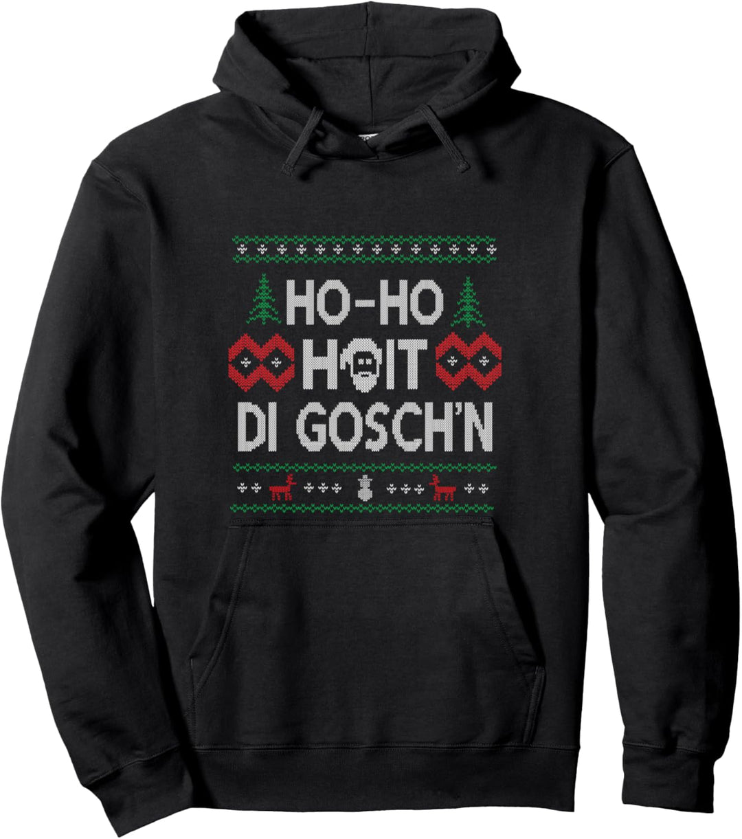 Ho Ho Hoit Di Goschn Ugly Xmas Partnerlook Weihnachten Pullover Hoodie