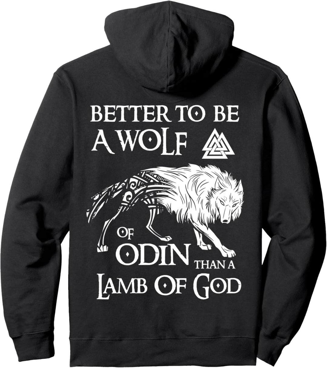 Wikinger Shirt, besser ein Wolf von Odin sein - Nordische Pullover Hoodie