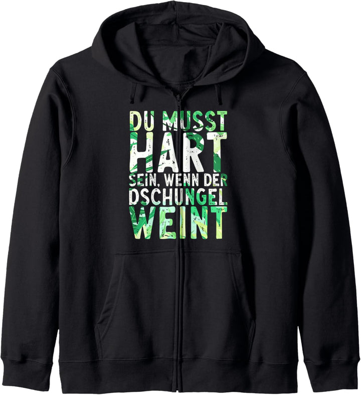 Du musst hart sein, wenn der Dschungel weint Panama 2022 Kapuzenjacke