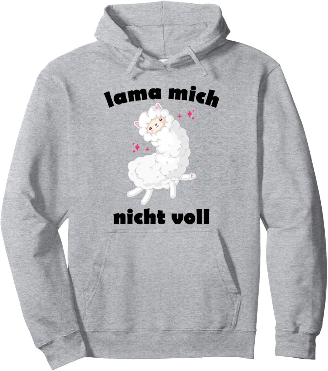 Lama Mich Nicht Voll Spruch Spruch für Alpaka Fans Süsse Sprü Pullover Hoodie