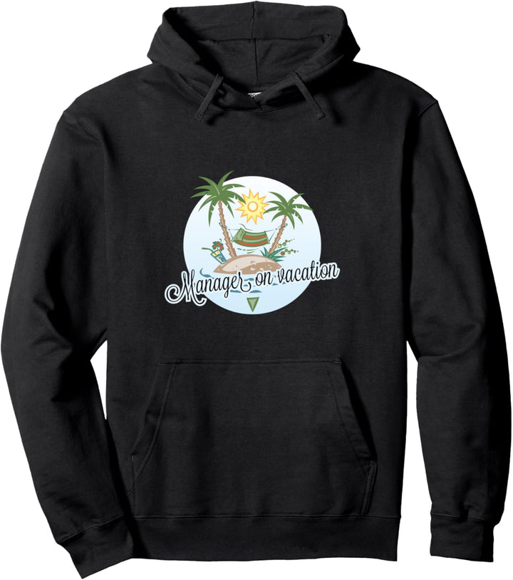 Manager im Urlaub. Lustiges Sommer Geschenk Fun Pullover Hoodie