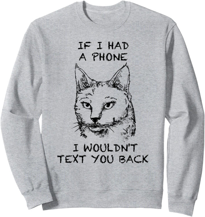 Angora Lustige Katze Zitat Hand gezeichnete Kunst Sweatshirt