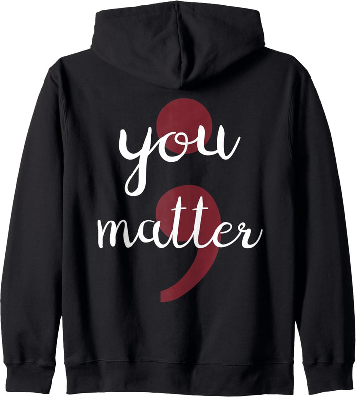 You matter! Semikolon Kunst für Kämpferinnen und Helferinnen Kapuzenjacke
