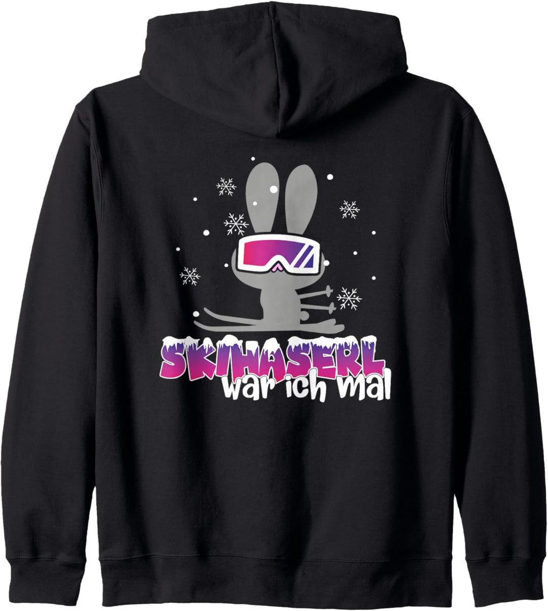 Skihaserl war ich mal - Skifahrerin Apres Ski Kapuzenjacke