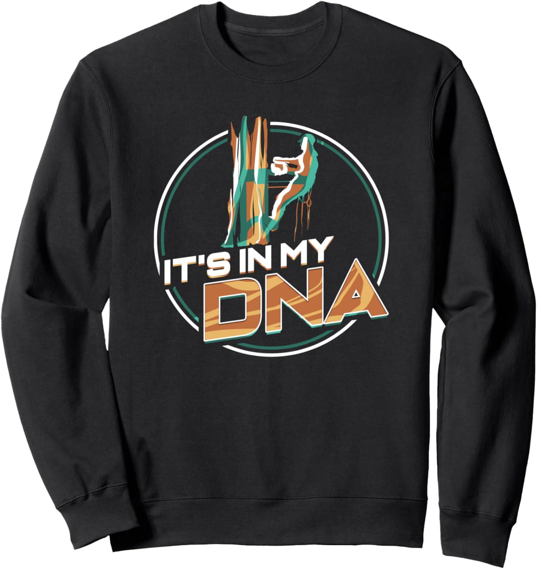 Baumpfleger It's in my DNA Forstwirt Waldarbeiter Holzfäller Sweatshirt