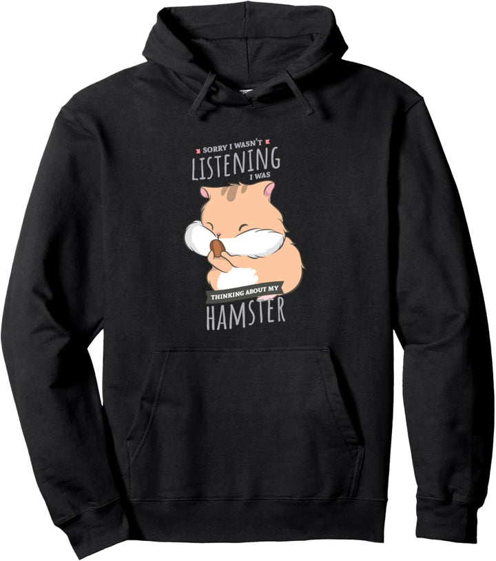 Thinking About My Hamster Cooler Nager Pullover Hoodie