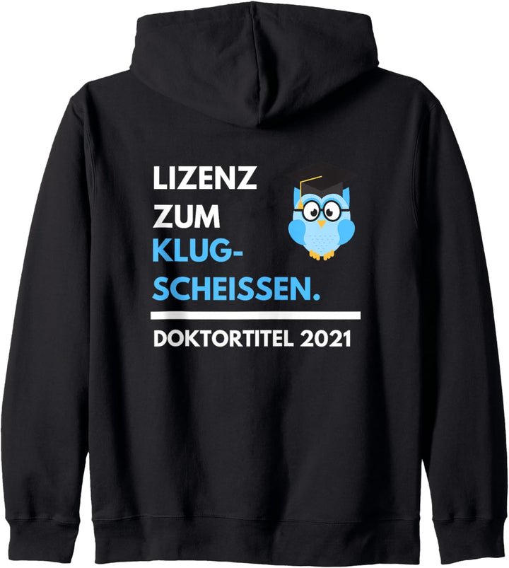 Doktorand Promotion Spass lustiges Geschenk Doktorhut 2021 Kapuzenjacke
