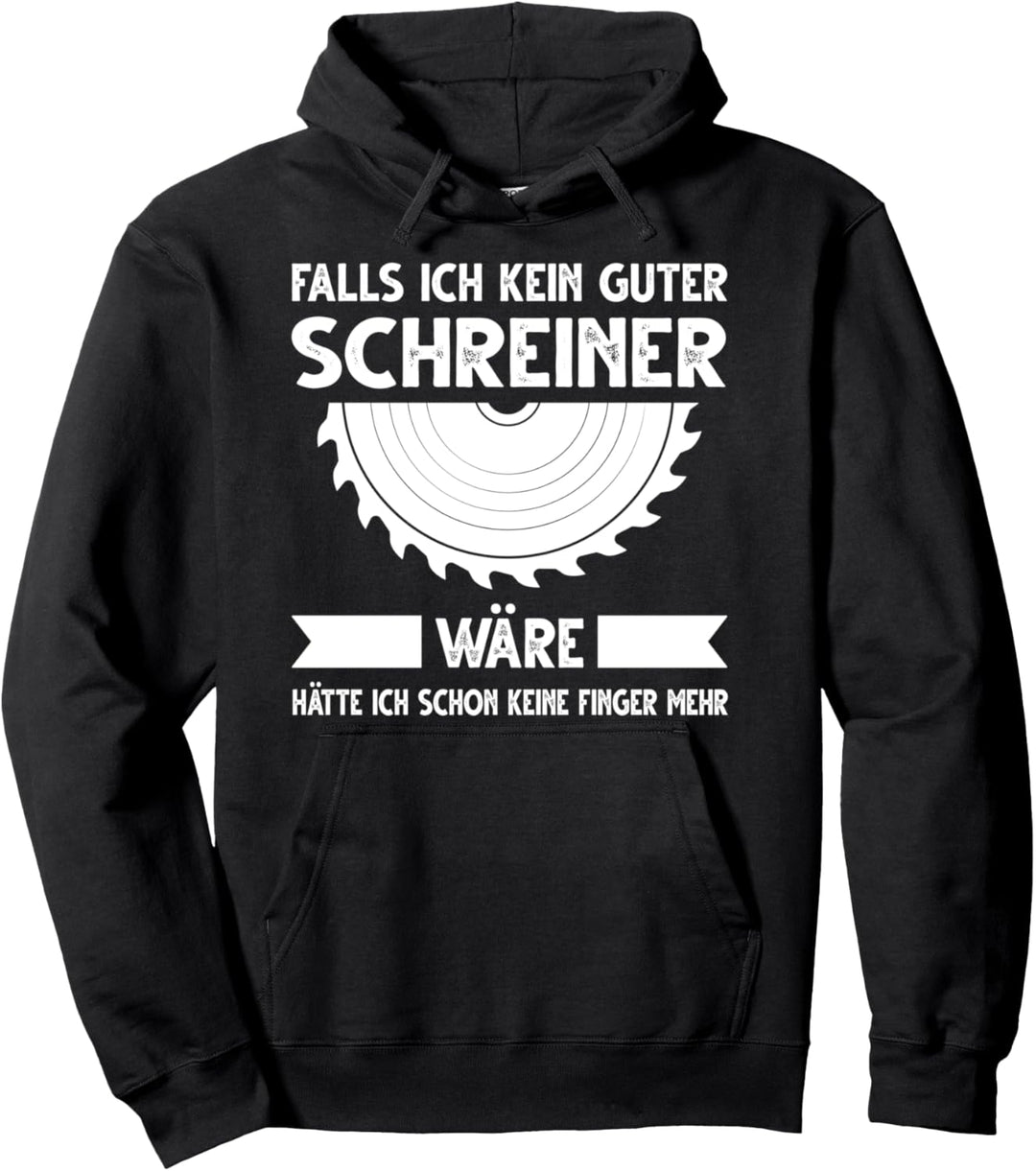 Schreiner Heimwerker Beruf Pullover Hoodie