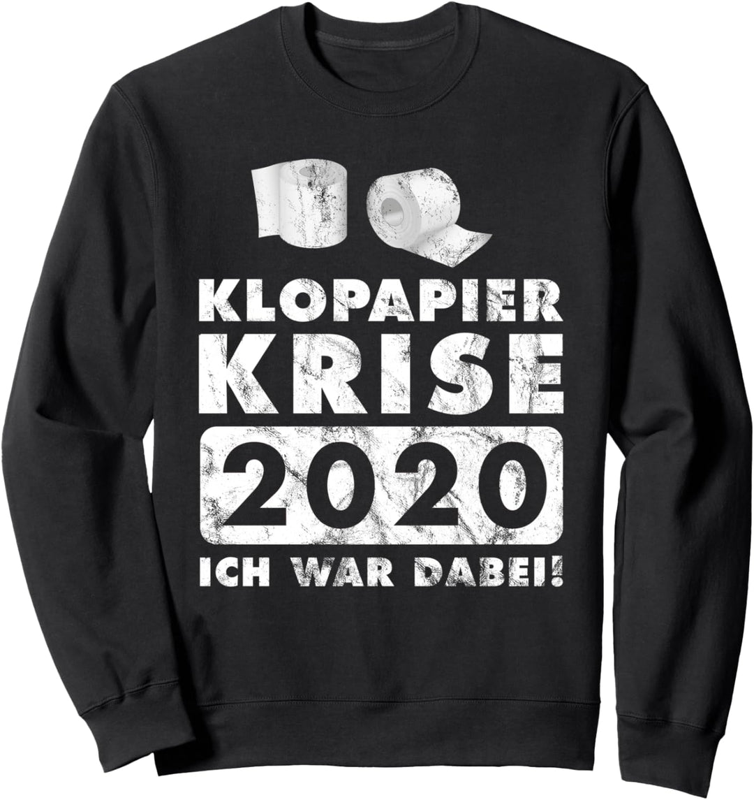 Klopapier Krise 2020. Ich war dabei! Outfit Sweatshirt