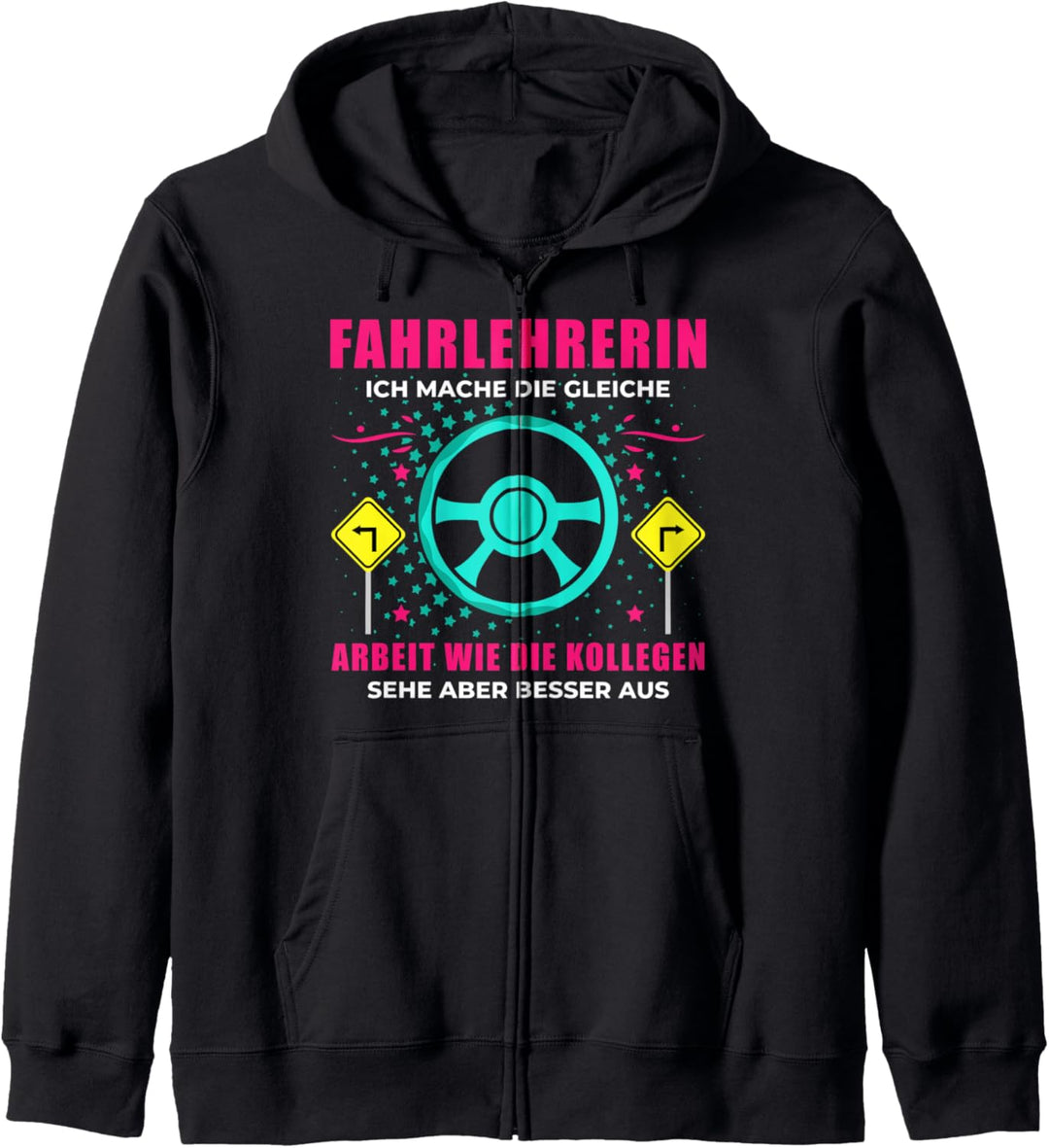Lustig Ich bin Fahrlehrerin Fahrschullehrer Führerschein Kapuzenjacke