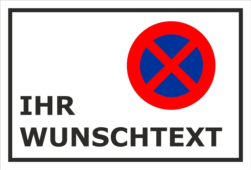 Melis Folienwerkstatt Schild - Parken verboten Wunschtext - 60x40cm | 3mm Aluverbund – S00020-T-A -2