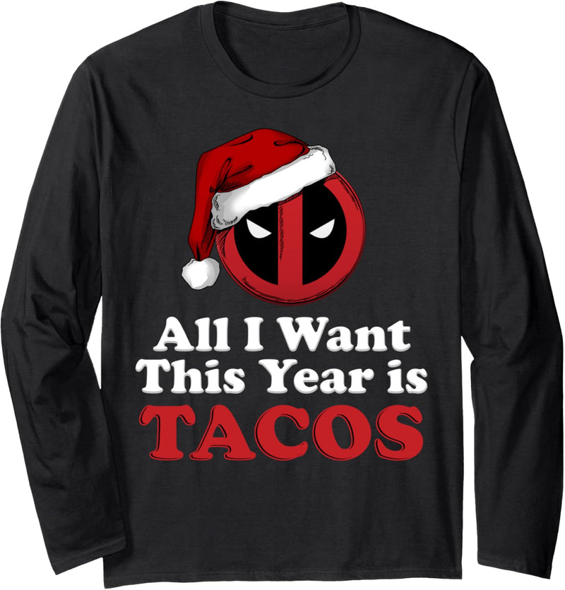 Marvel Deadpool I Want Tacos For Weihnachten Langarmshirt