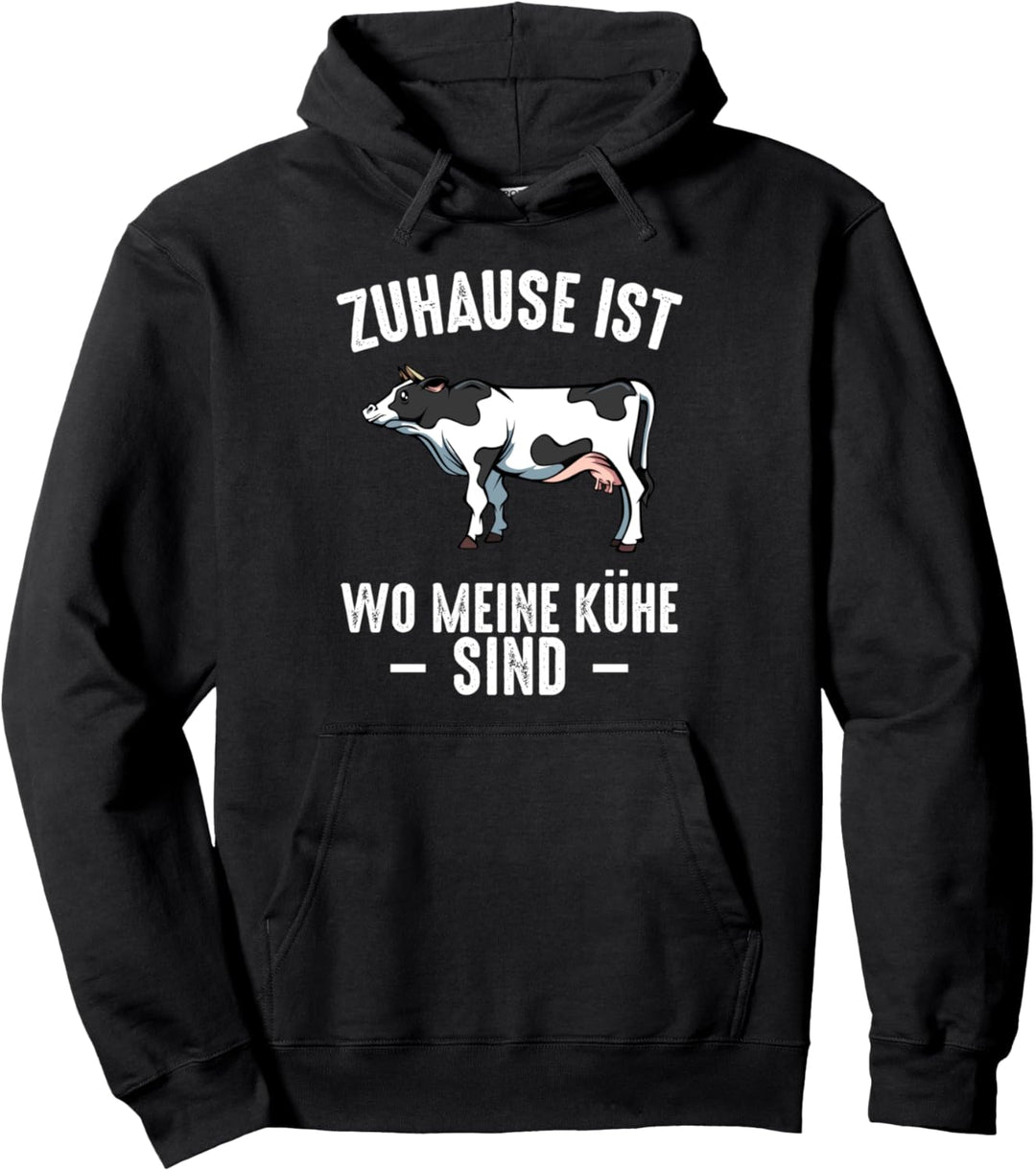 Zuhause Ist Wo Meine Kühe Sind Bauernhof Landwirt Tiere Pullover Hoodie