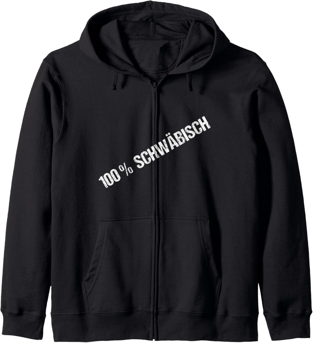 100% Prozent Schwäbisch - Schwaben Schwabe Schwäbin Schwoba Kapuzenjacke