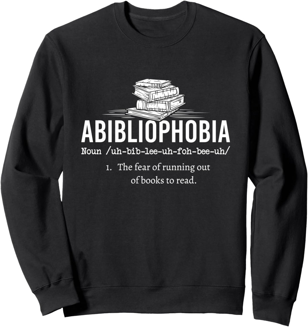 Abibliophobia Lustiges Lesen, Lesen, Lesen, Lesen. Sweatshirt