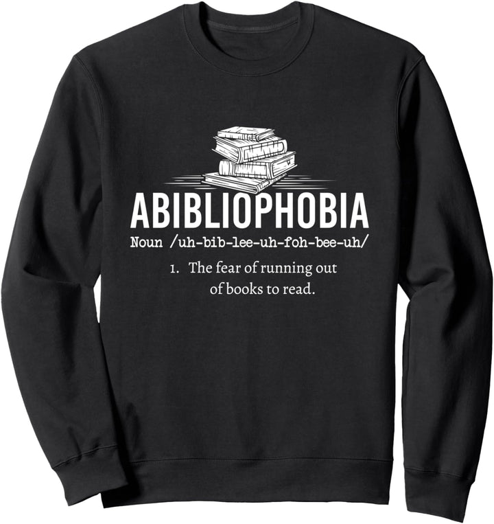 Abibliophobia Lustiges Lesen, Lesen, Lesen, Lesen. Sweatshirt