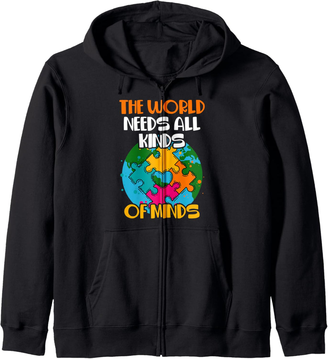 The World Need All Kinds Of Minds Autism Awareness Kapuzenjacke