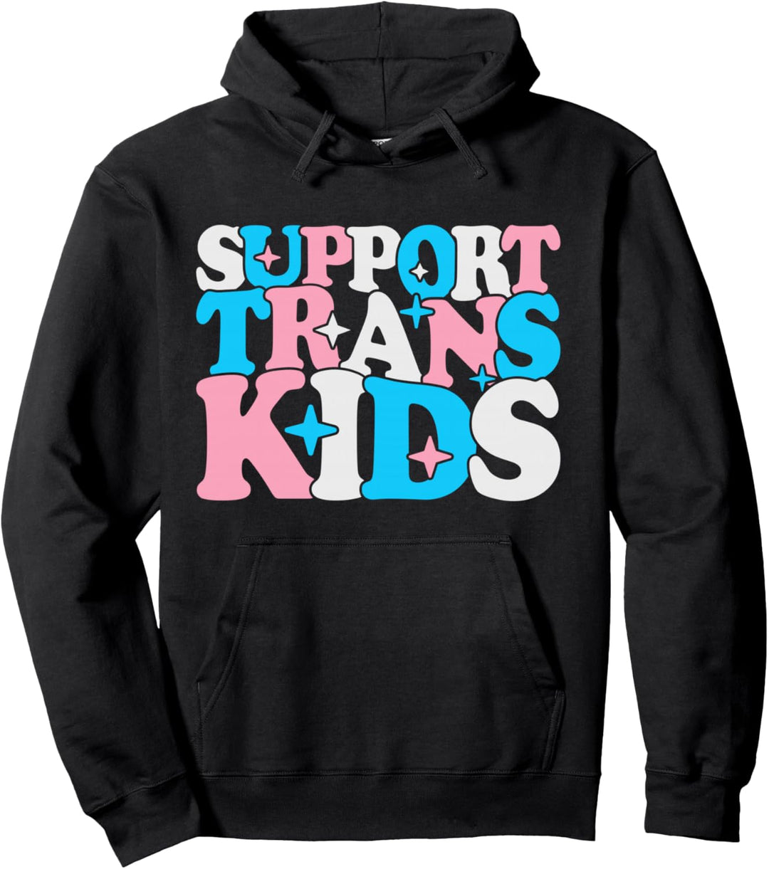 Support trans kids Pullover Hoodie