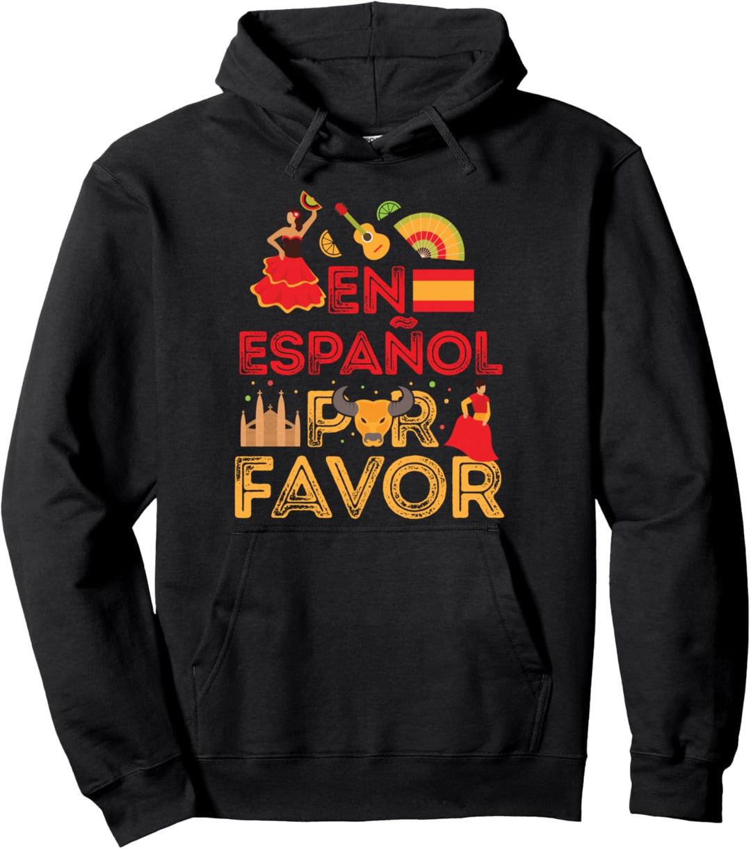 Spanischlehrer En Español Por Favor Pullover Hoodie