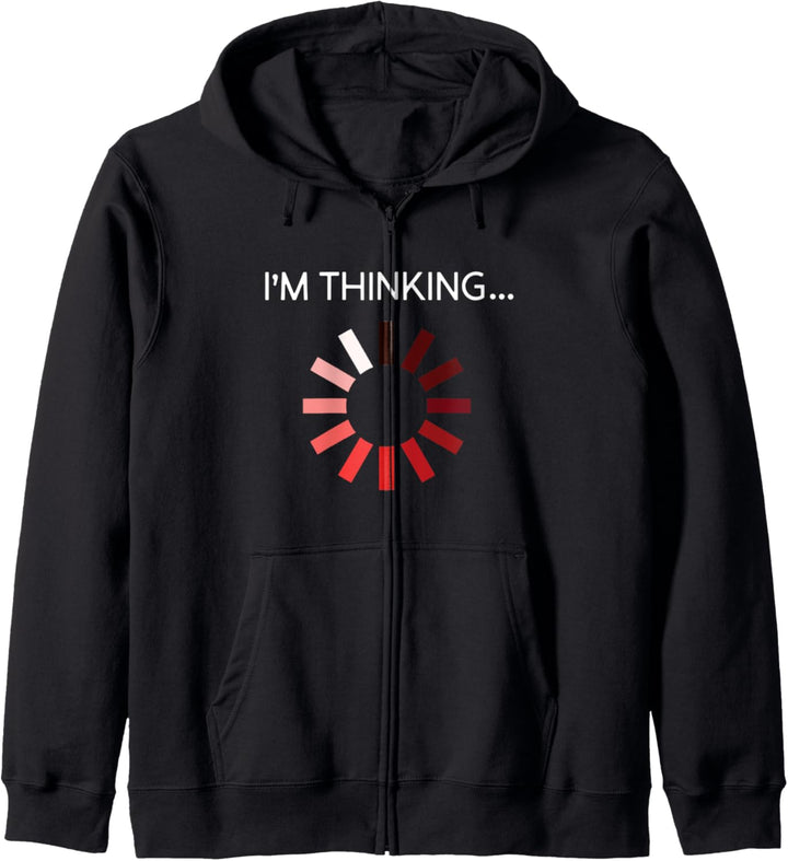 I'M THINKING - Itler Geschenk Loading Programmierer Kapuzenjacke