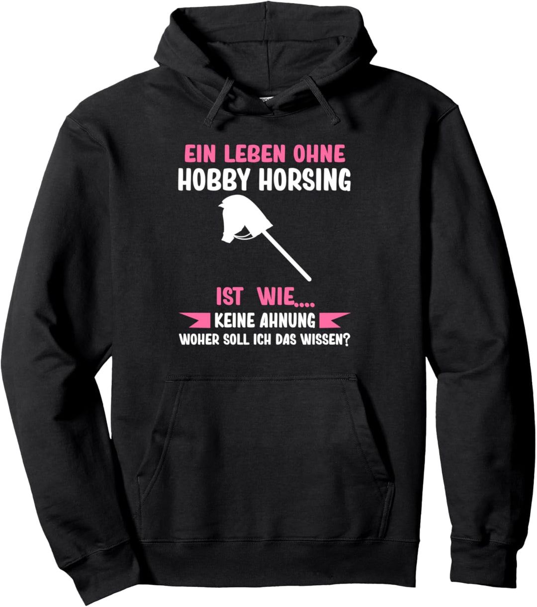 Hobby Horsing Hobby Horse Reiterin Pullover Hoodie