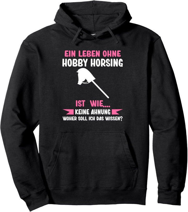 Hobby Horsing Hobby Horse Reiterin Pullover Hoodie