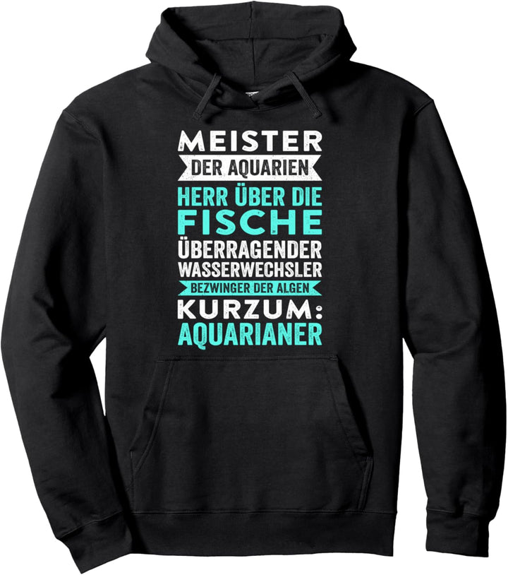 Meister Der Aquarien Herr Über Die Fische Lustiges Aquarium Pullover Hoodie