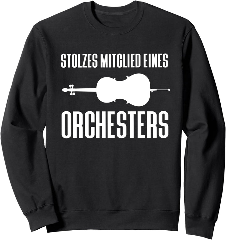 Stolzes Mitglied Orchester Violoncello Geschenk Sweatshirt