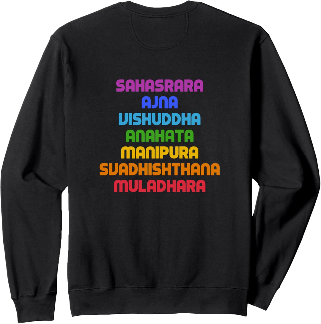 7 Chakren - Lustiger Spruch Cooles Yoga Zitat Sweatshirt