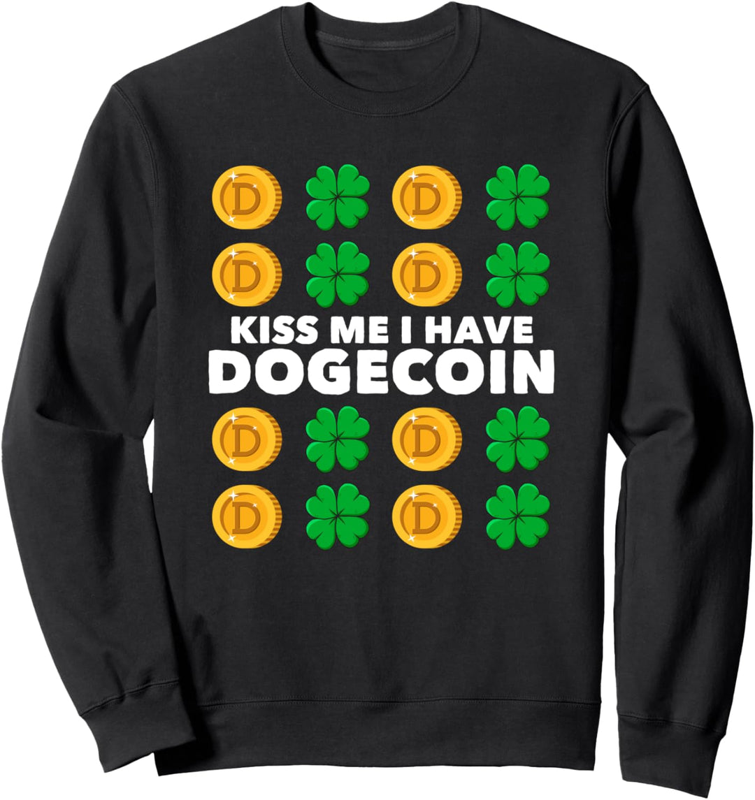 Kiss Me I Have Dogecoin St Patricks Day 2021 Sweatshirt