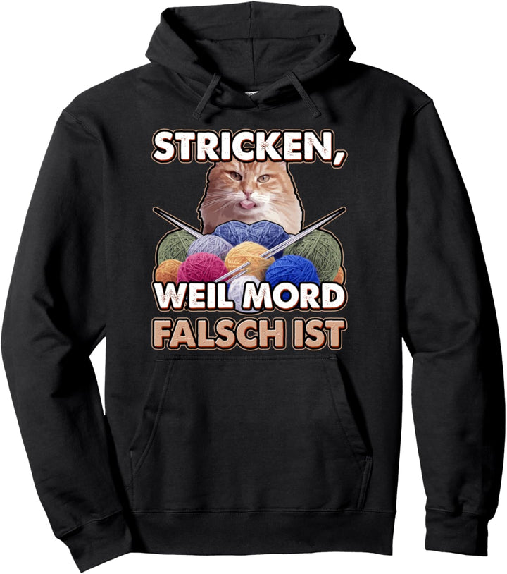 Damen Stricken weil Mord falsch ist Strickerin Stricken Pullover Hoodie
