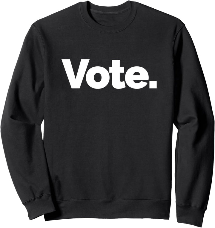 Vote Sweatshirt