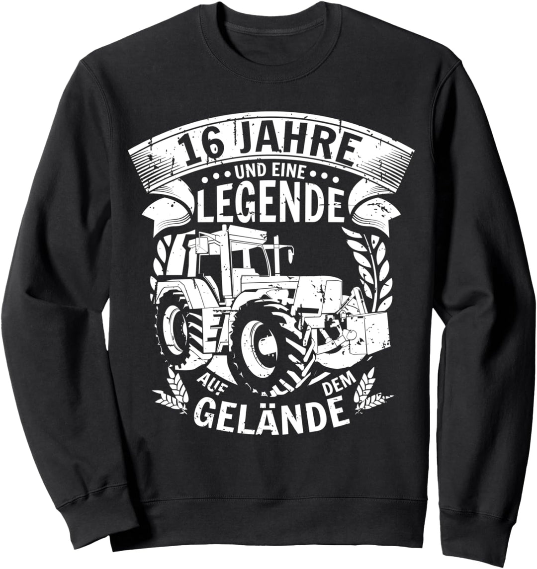 16 Geburtstag Landwirt 16 Jahre Und Eine Legende Sweatshirt