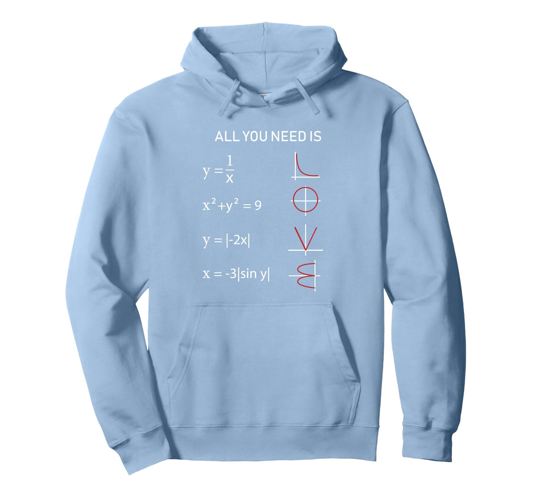 Mathe All you need is Love Lehrer Professor Geschenk Pullover Hoodie