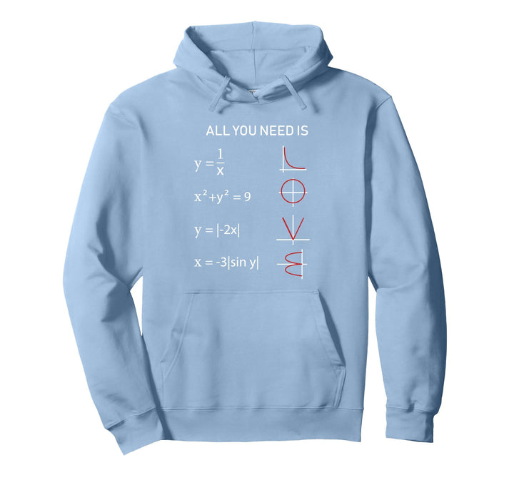Mathe All you need is Love Lehrer Professor Geschenk Pullover Hoodie