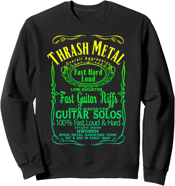 Thrashmetal Thrash Death Metal Gitarre Solo Heavy Metal Core Sweatshirt