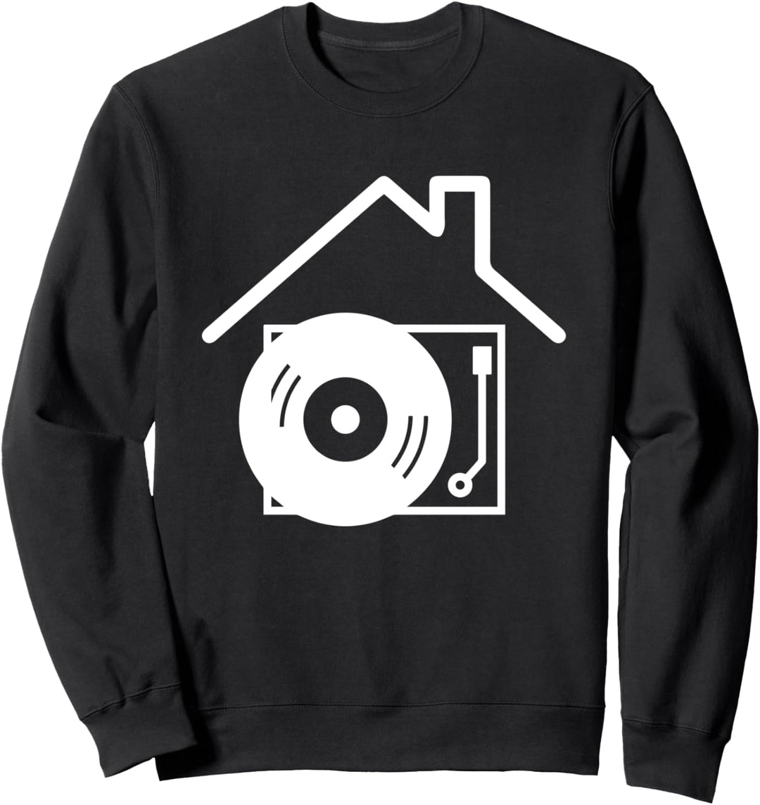 Deejay I Love House Music - House Music DJ Turntable Sweatshirt
