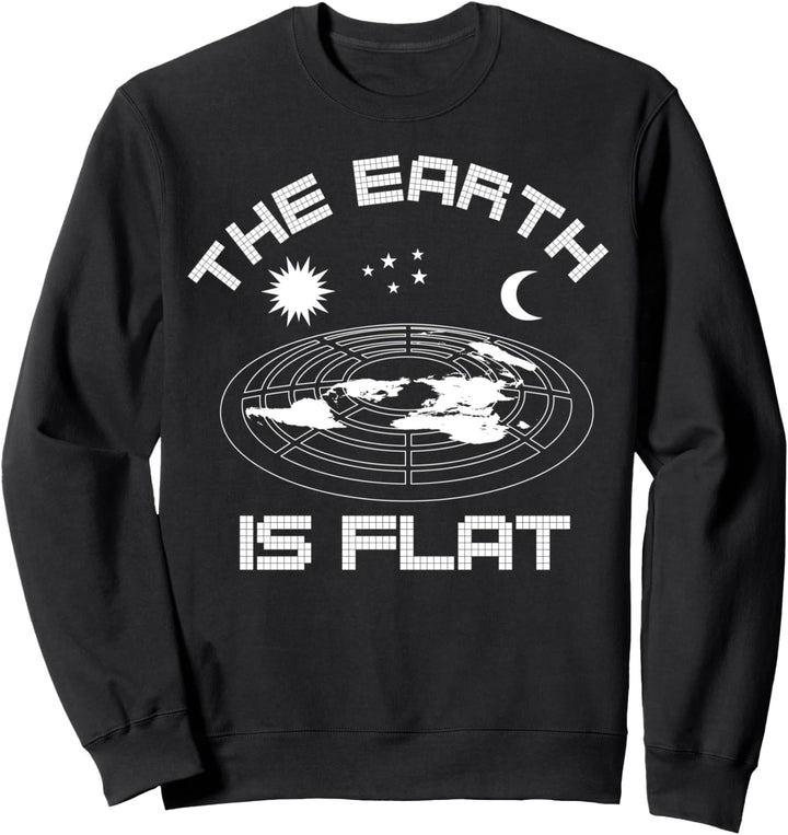 Die Erde ist flach, flache Erde Sweatshirt