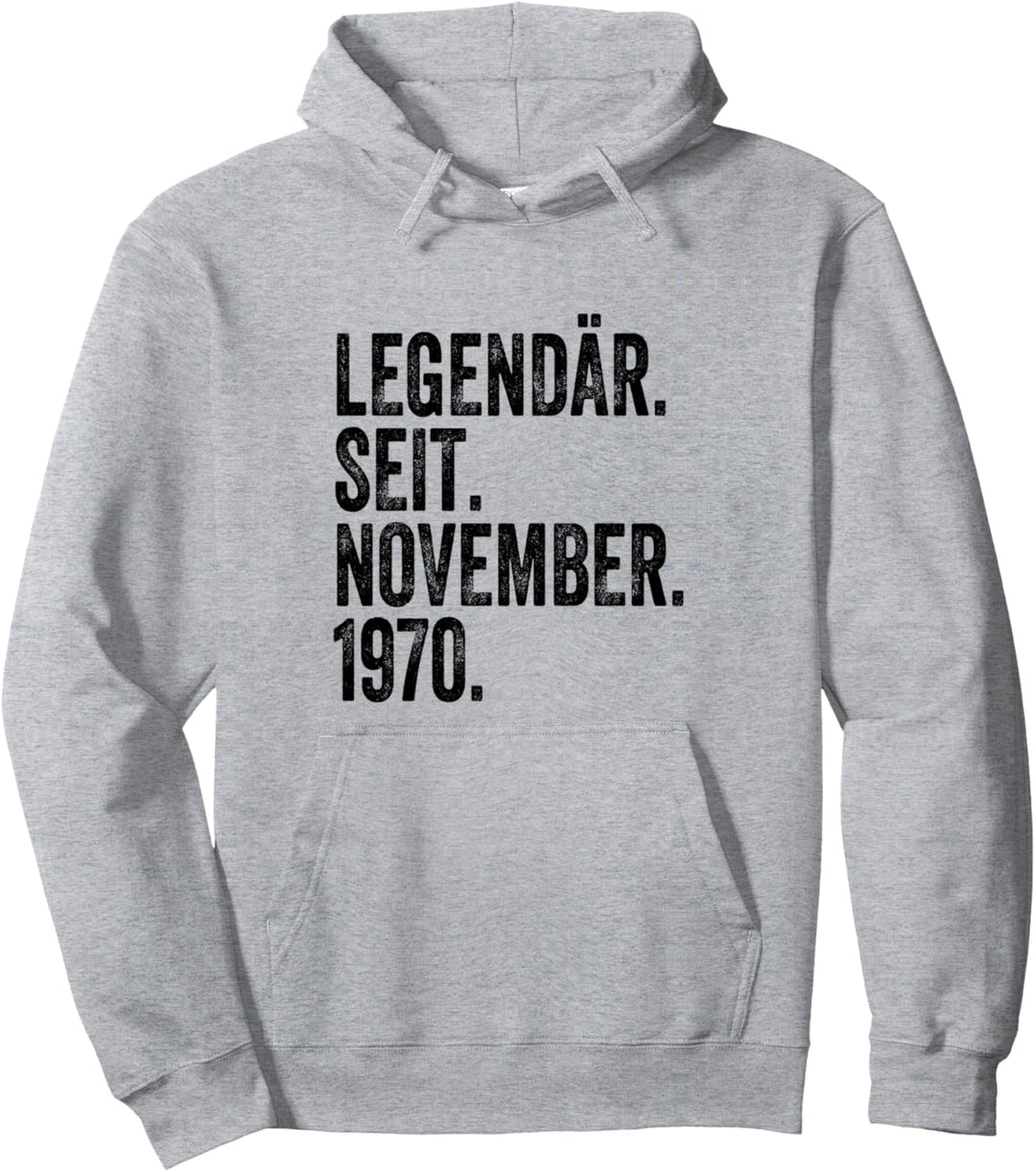 Legendär seit November 1970 Geburtstag Pullover Hoodie