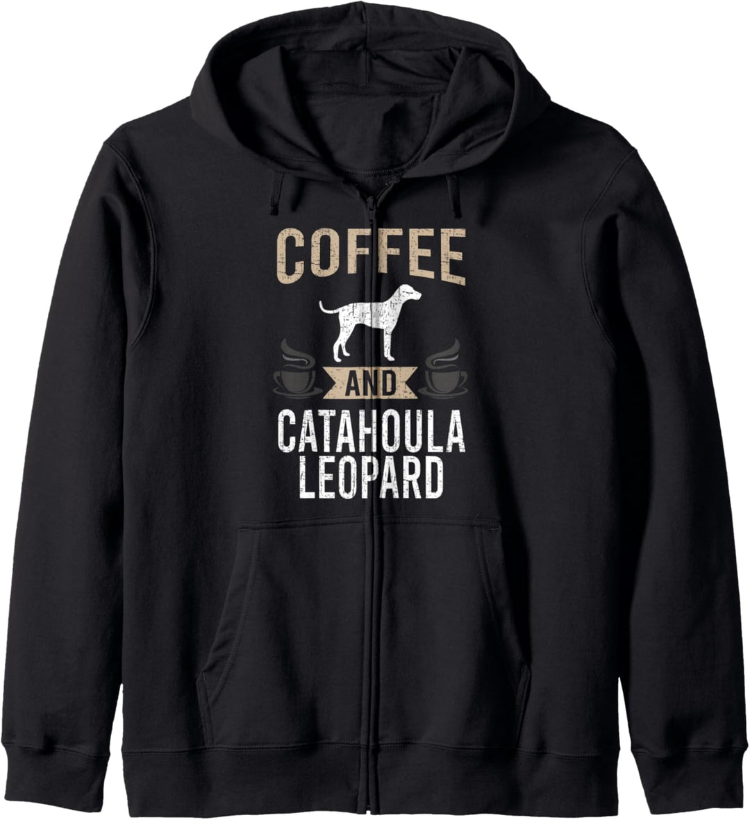 Coffee and Catahoula Leopard Dog Lover Kapuzenjacke