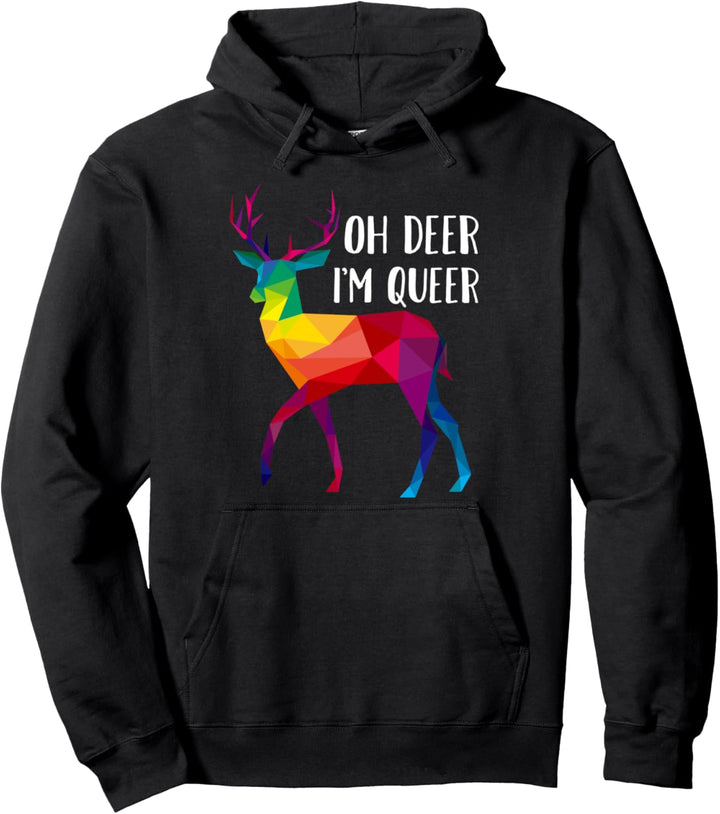 Gay Trans LGBTQ Regenbogen Hirsch Rainbow Oh deer I am queer Pullover Hoodie